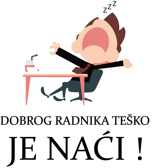 Bela muška majica - Dobrog radnika teško  je naći!